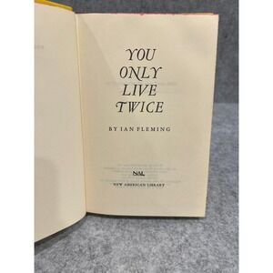 You Only Live Twice by Ian Fleming - James Bond Novel